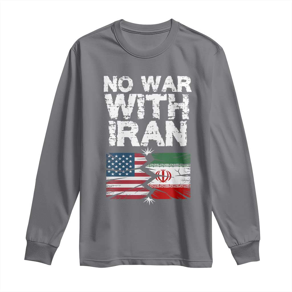 No War With Iran Long Sleeve Shirt Support Iranian People Peace