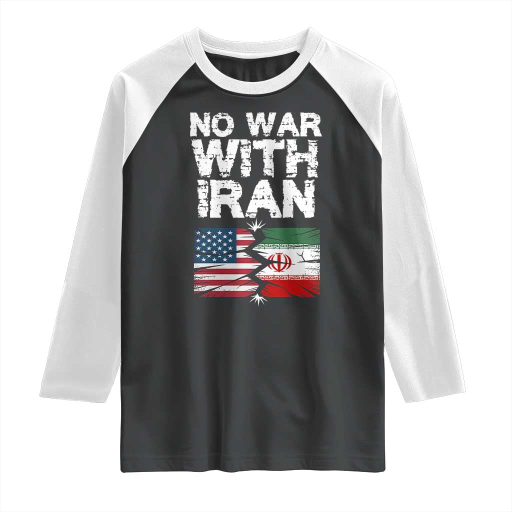 No War With Iran Raglan Shirt Support Iranian People Peace