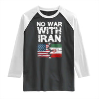 No War With Iran Raglan Shirt Support Iranian People Peace