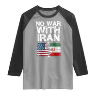 No War With Iran Raglan Shirt Support Iranian People Peace