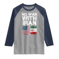 No War With Iran Raglan Shirt Support Iranian People Peace