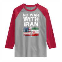 No War With Iran Raglan Shirt Support Iranian People Peace