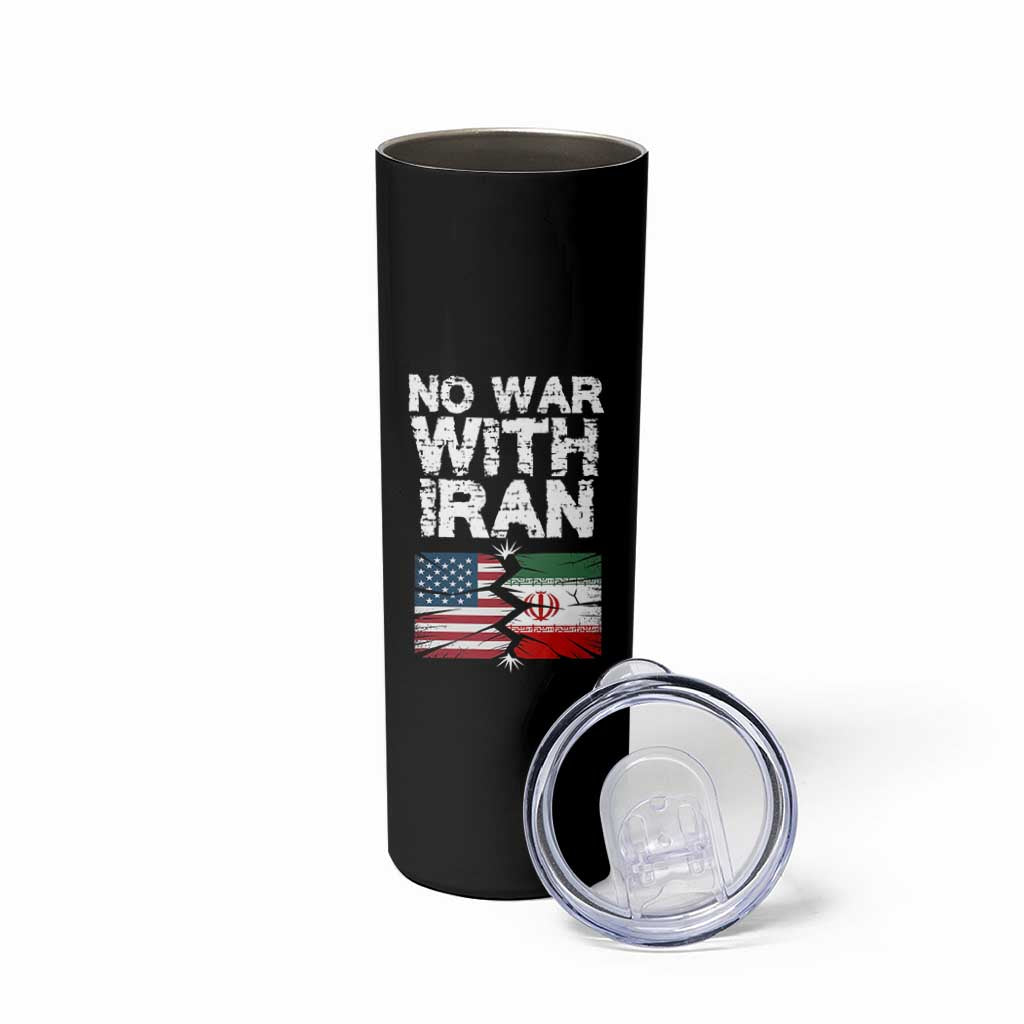 No War With Iran Skinny Tumbler Support Iranian People Peace