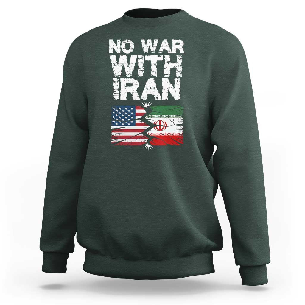 No War With Iran Sweatshirt Support Iranian People Peace