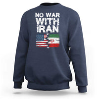 No War With Iran Sweatshirt Support Iranian People Peace