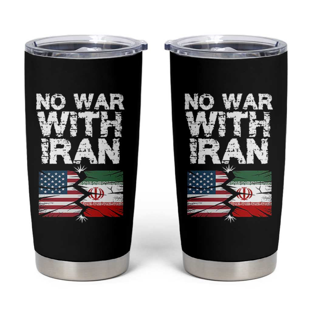 No War With Iran Tumbler Cup Support Iranian People Peace