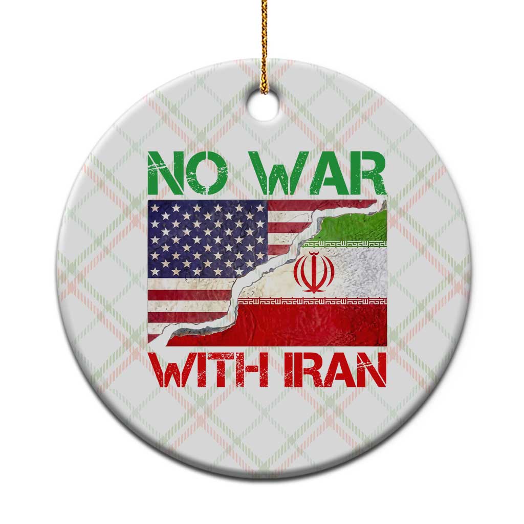 No War With Iran Ceramic Ornament Middle East Freedom