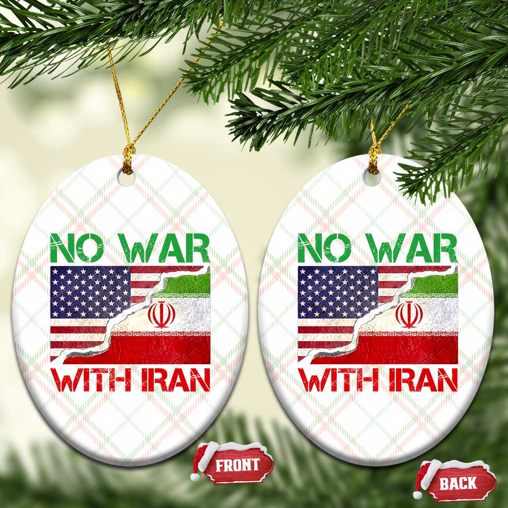 No War With Iran Ceramic Ornament Middle East Freedom
