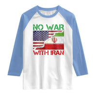 No War With Iran Raglan Shirt Middle East Freedom