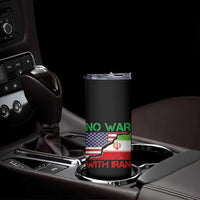 No War With Iran Skinny Tumbler Middle East Freedom