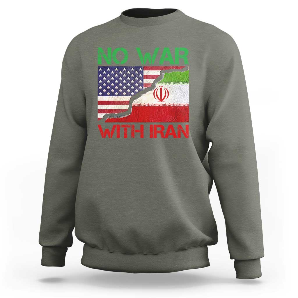 No War With Iran Sweatshirt Middle East Freedom