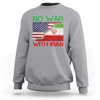 No War With Iran Sweatshirt Middle East Freedom