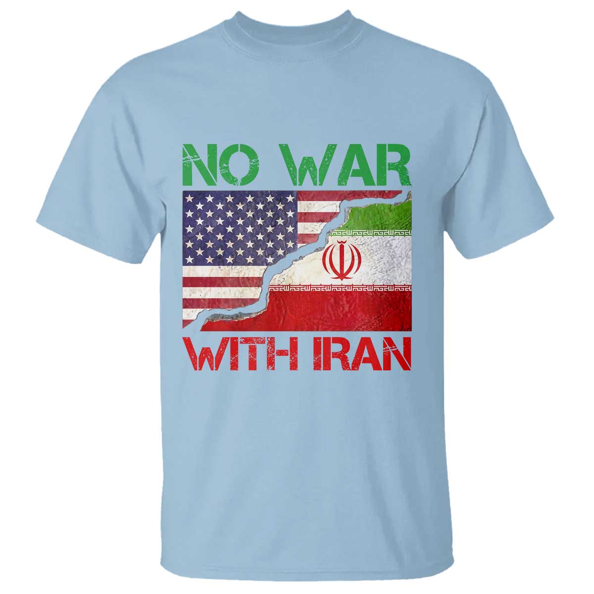 No War With Iran T Shirt Middle East Freedom