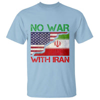 No War With Iran T Shirt Middle East Freedom