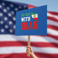 No War With Iran Protest Sign Iran Freedom Protest