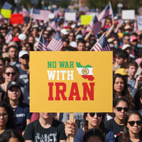No War With Iran Protest Sign Iran Freedom Protest