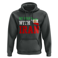No War With Iran Hoodie Iran Freedom Protest