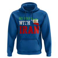 No War With Iran Hoodie Iran Freedom Protest