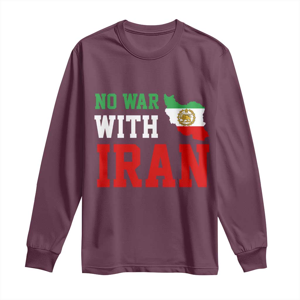 No War With Iran Long Sleeve Shirt Iran Freedom Protest