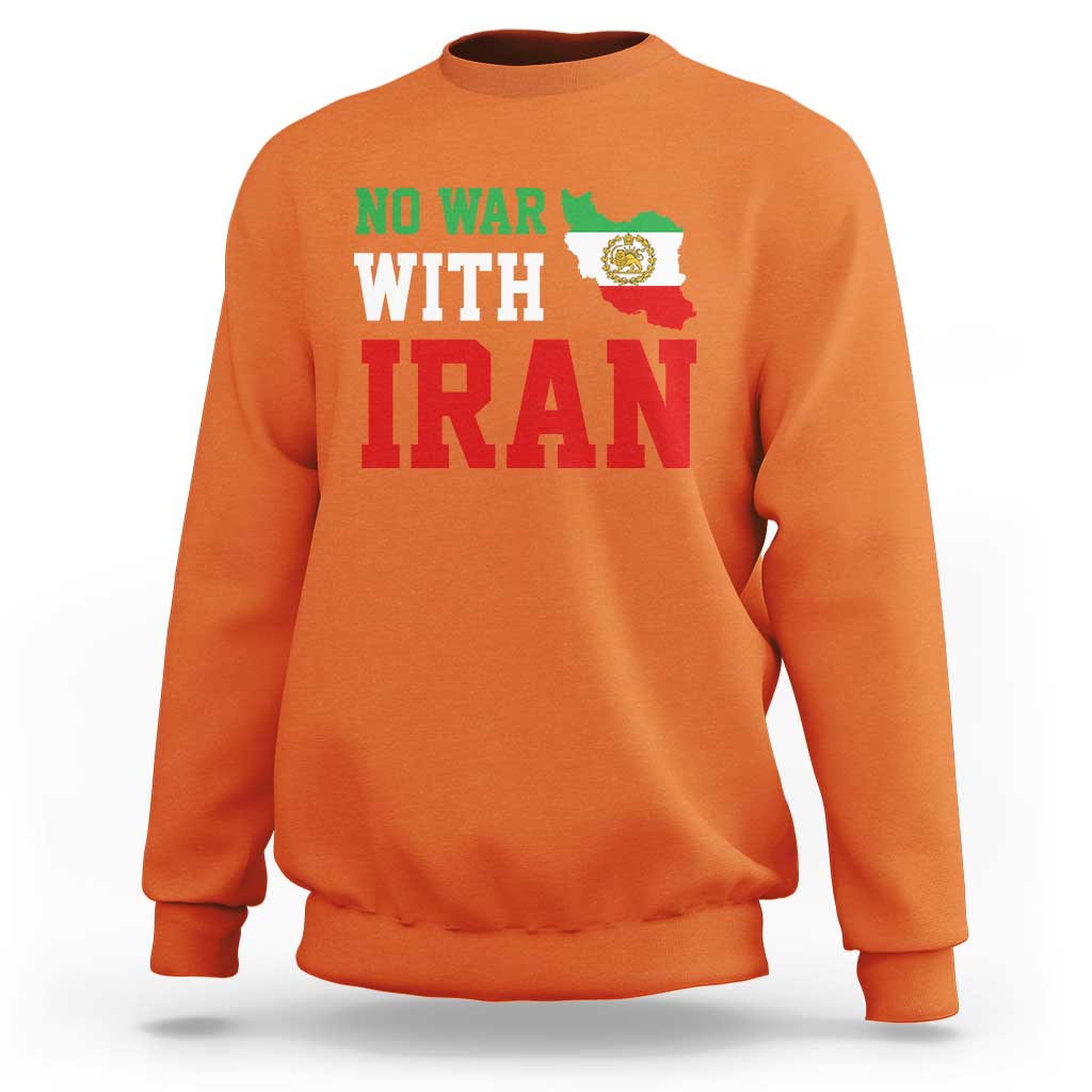 No War With Iran Sweatshirt Iran Freedom Protest