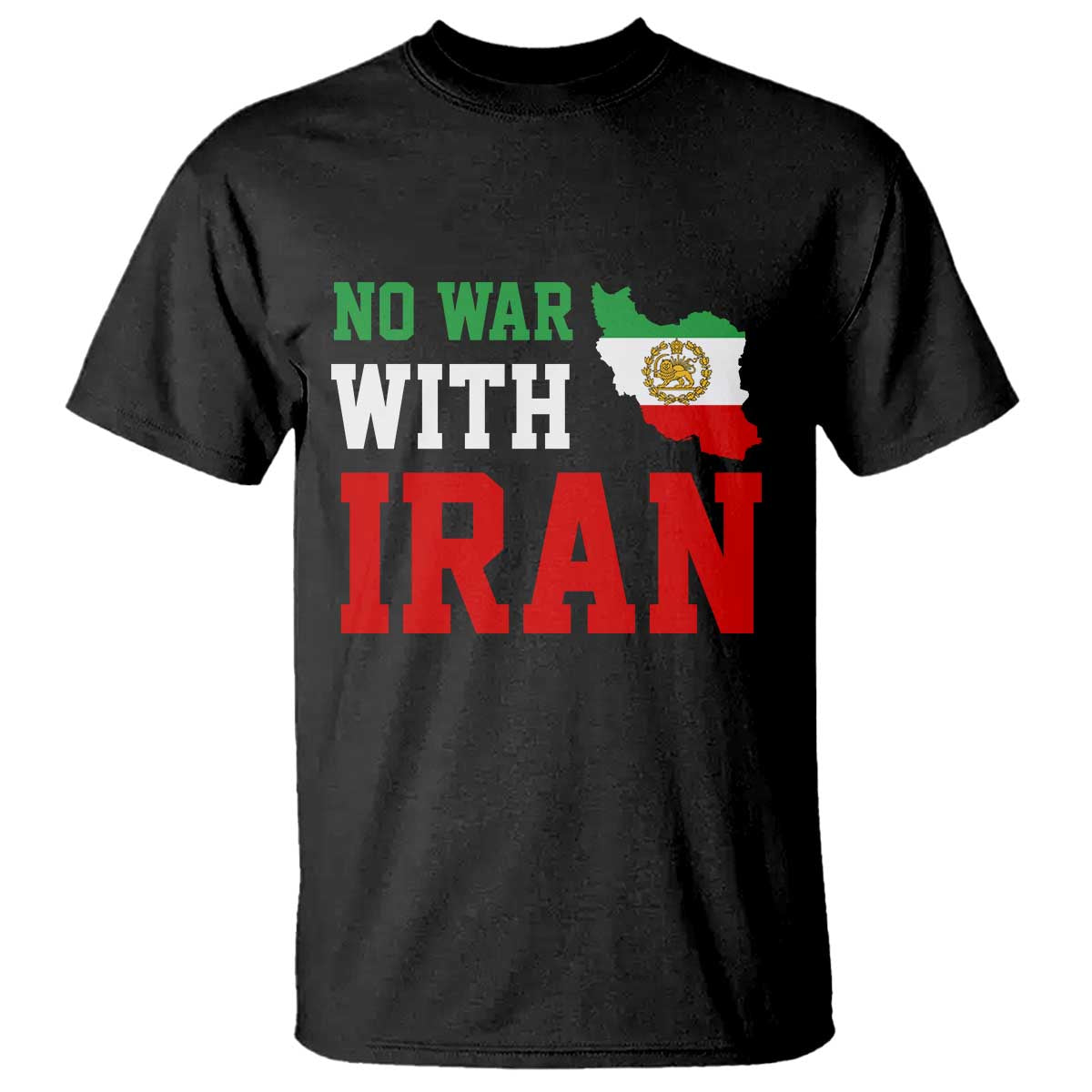 No War With Iran T Shirt Iran Freedom Protest