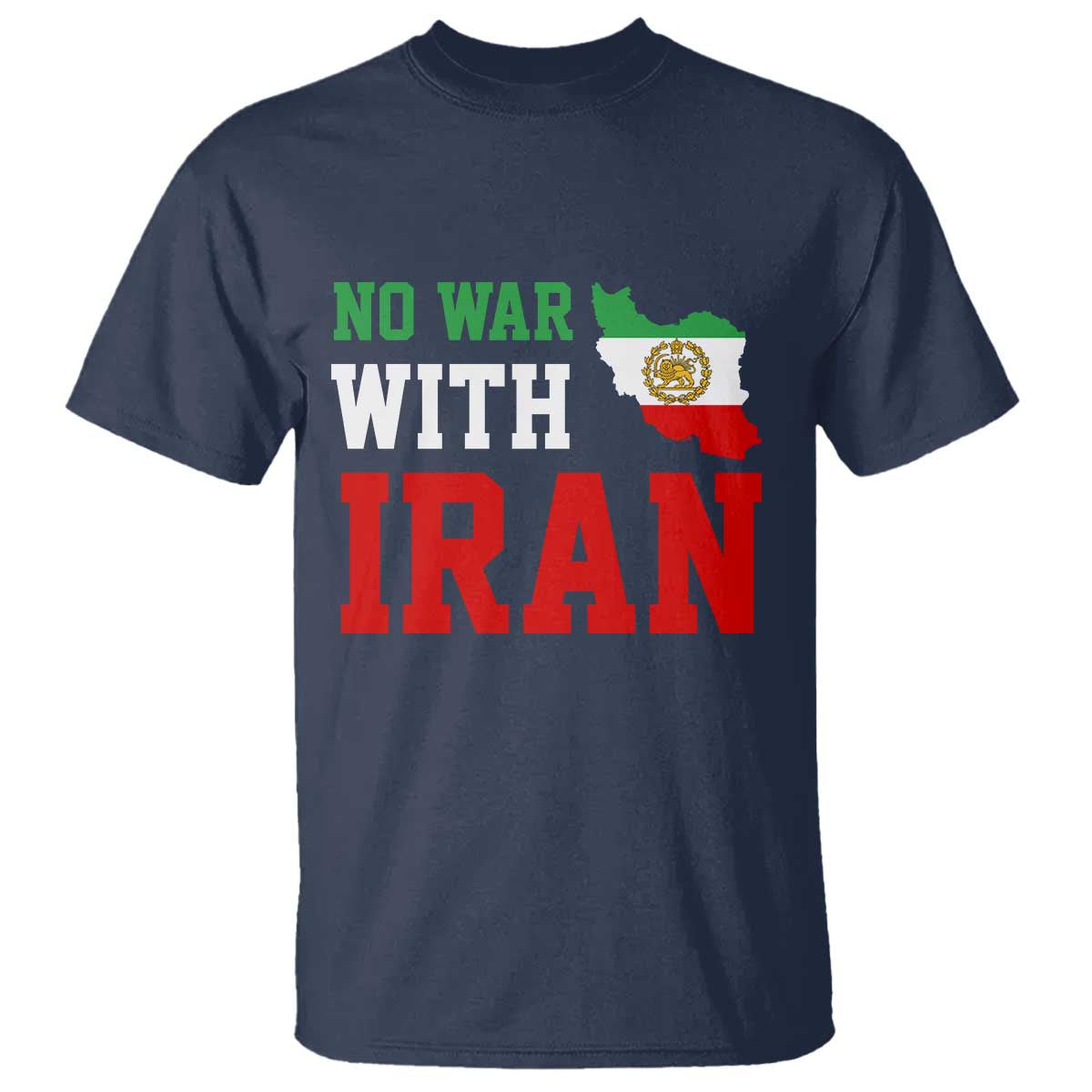 No War With Iran T Shirt Iran Freedom Protest