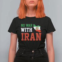 No War With Iran T Shirt For Women Iran Freedom Protest