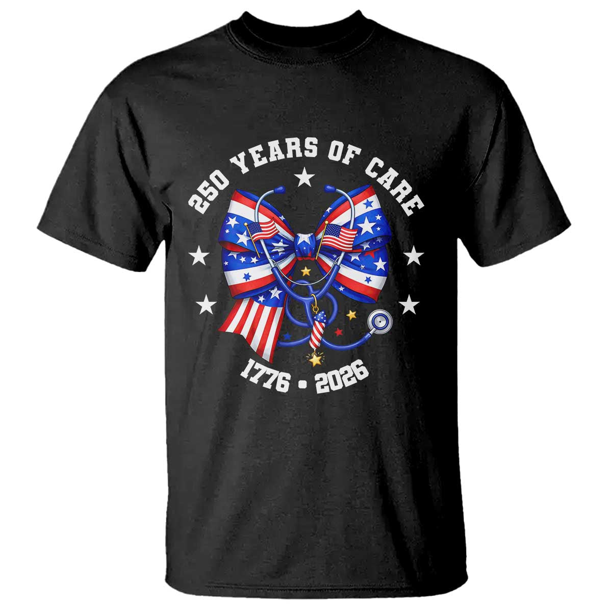 Nurse 250 Years Of Care T Shirt Patriotic American Nurse Gift