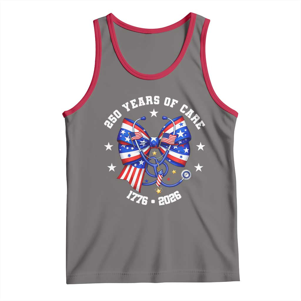 Nurse 250 Years Of Care Tank Top Patriotic American Nurse Gift