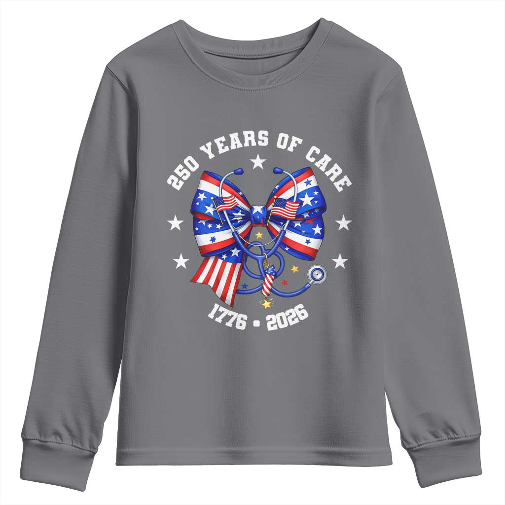 Nurse 250 Years Of Care Youth Sweatshirt Patriotic American Nurse Gift