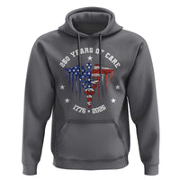 Patriotic Nurse 250 Years Of Care Hoodie Healthcare Worker Gift
