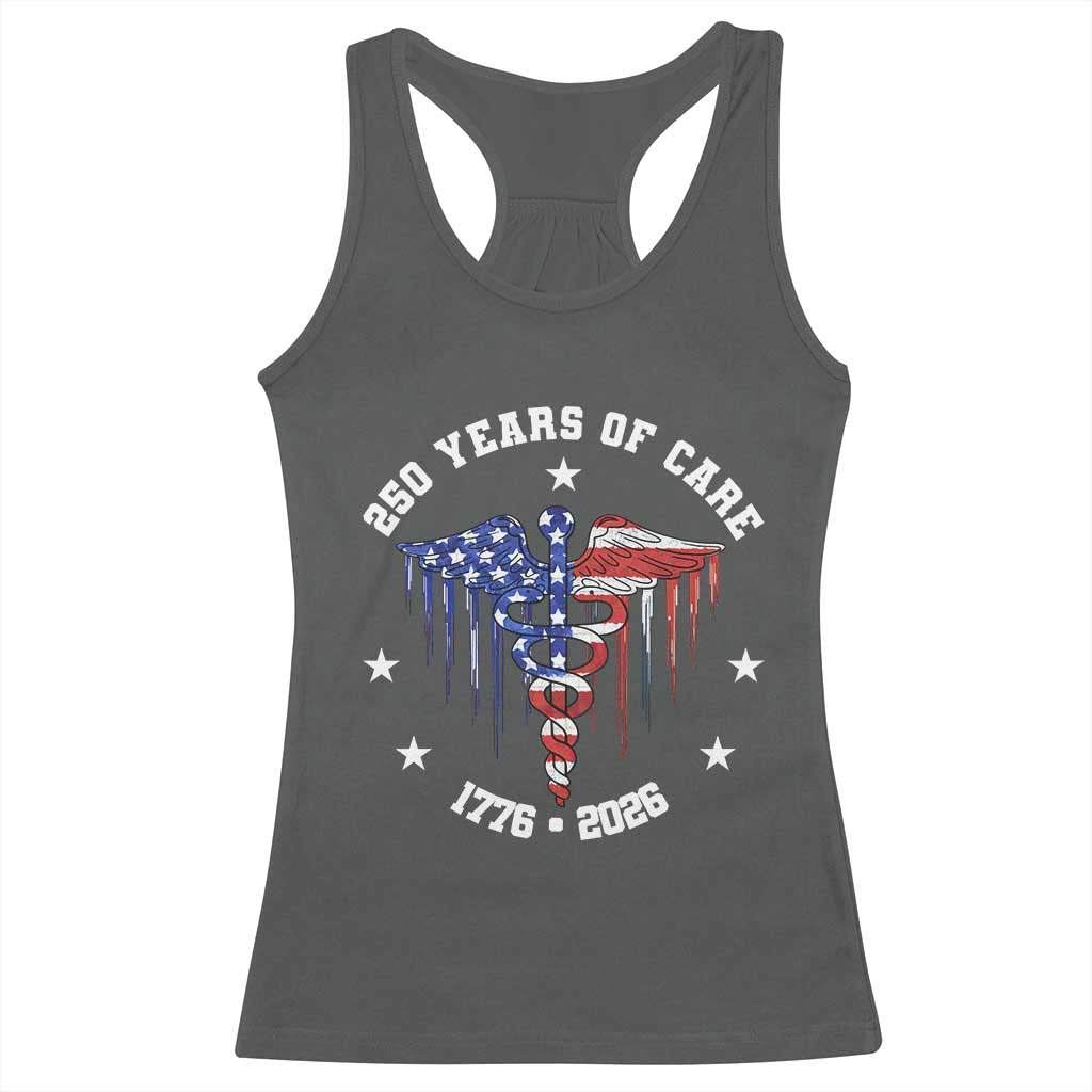 Patriotic Nurse 250 Years Of Care Racerback Tank Top Healthcare Worker Gift