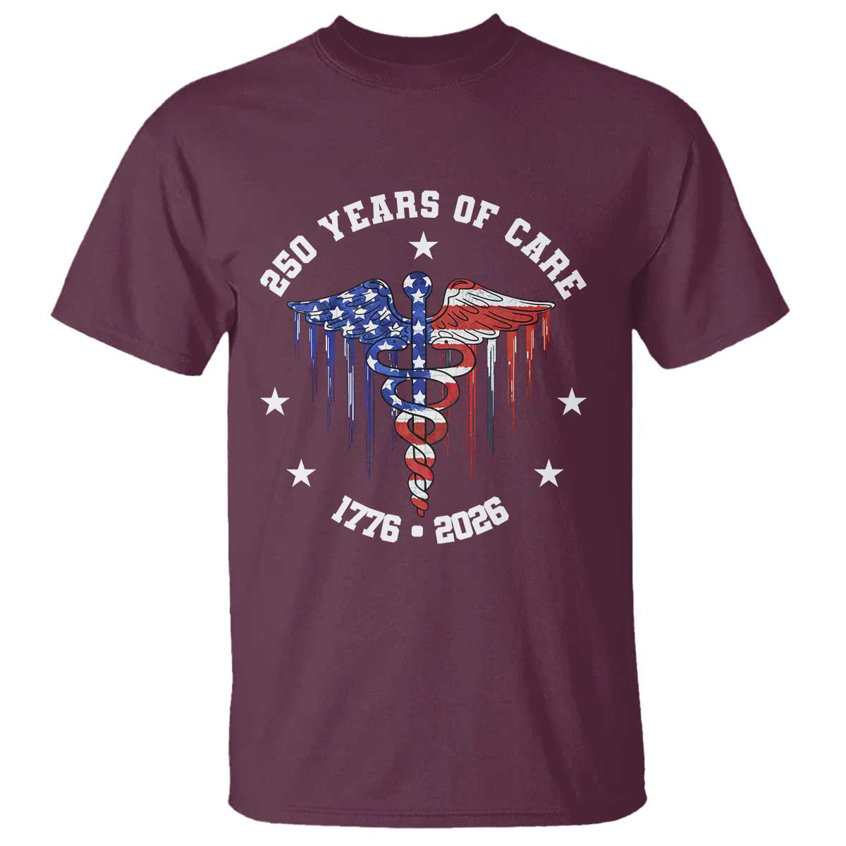 Patriotic Nurse 250 Years Of Care T Shirt Healthcare Worker Gift