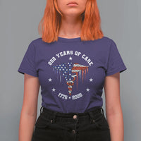 Patriotic Nurse 250 Years Of Care T Shirt For Women Healthcare Worker Gift