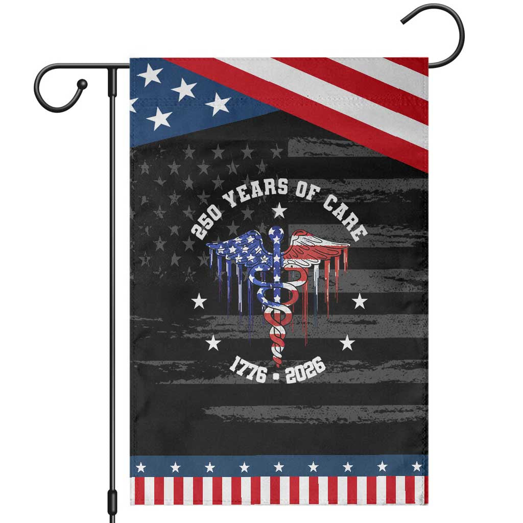 Patriotic Nurse 250 Years Of Care Garden Flag Healthcare Worker Gift