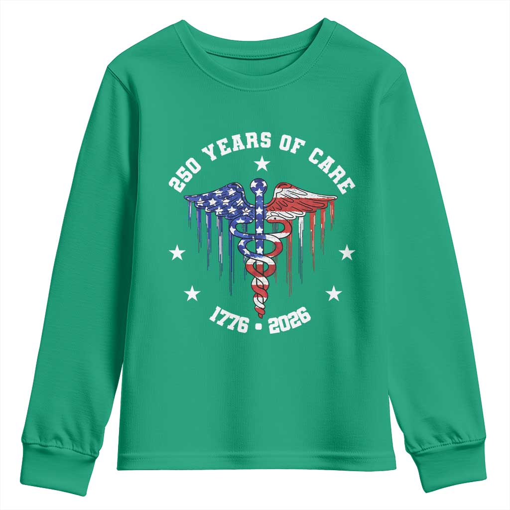 Patriotic Nurse 250 Years Of Care Youth Sweatshirt Healthcare Worker Gift