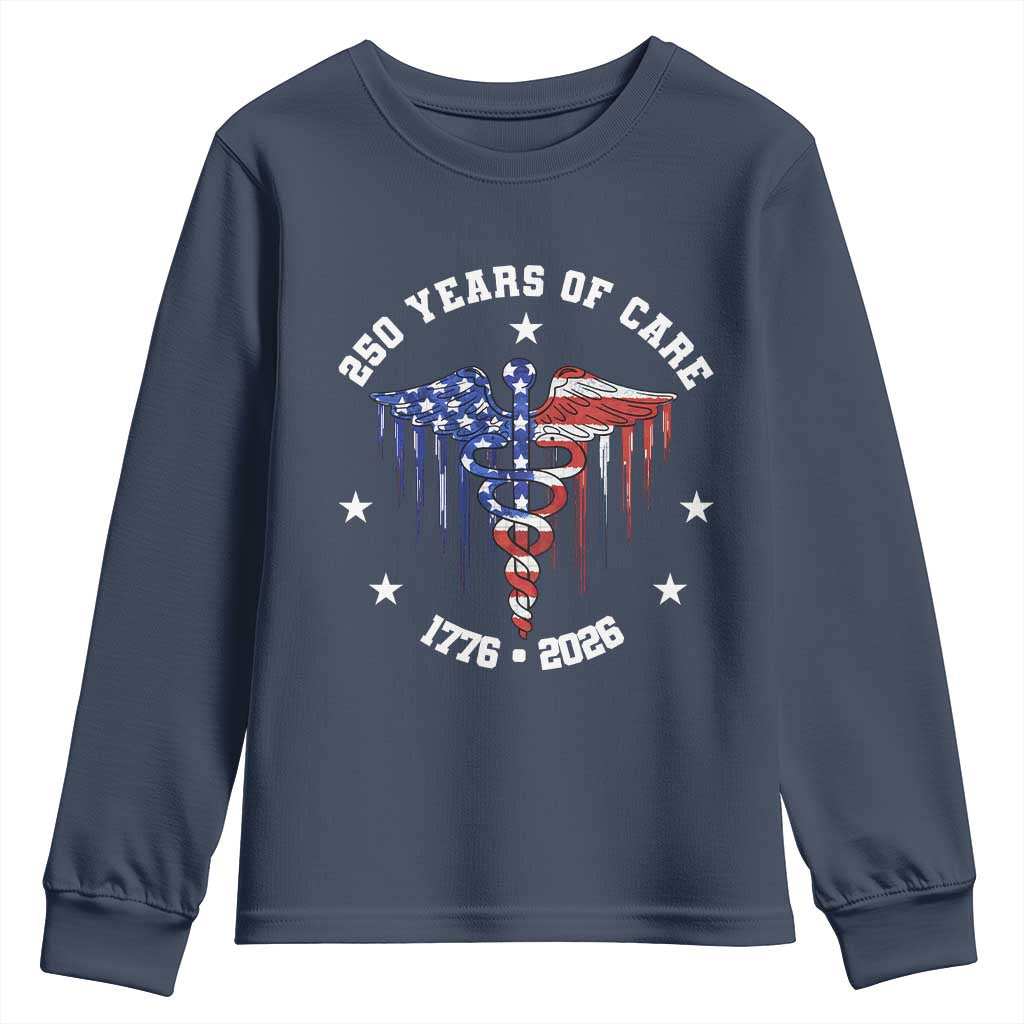 Patriotic Nurse 250 Years Of Care Youth Sweatshirt Healthcare Worker Gift