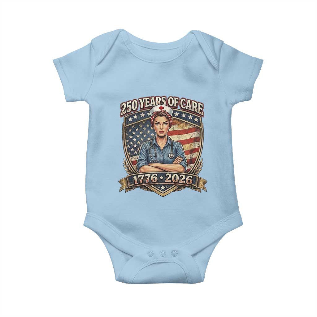 Patriotic Nurse Celebrating 250 Years Of Care Gift Baby Onesie
