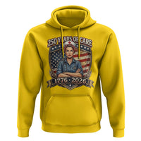 Patriotic Nurse Celebrating 250 Years Of Care Gift Hoodie