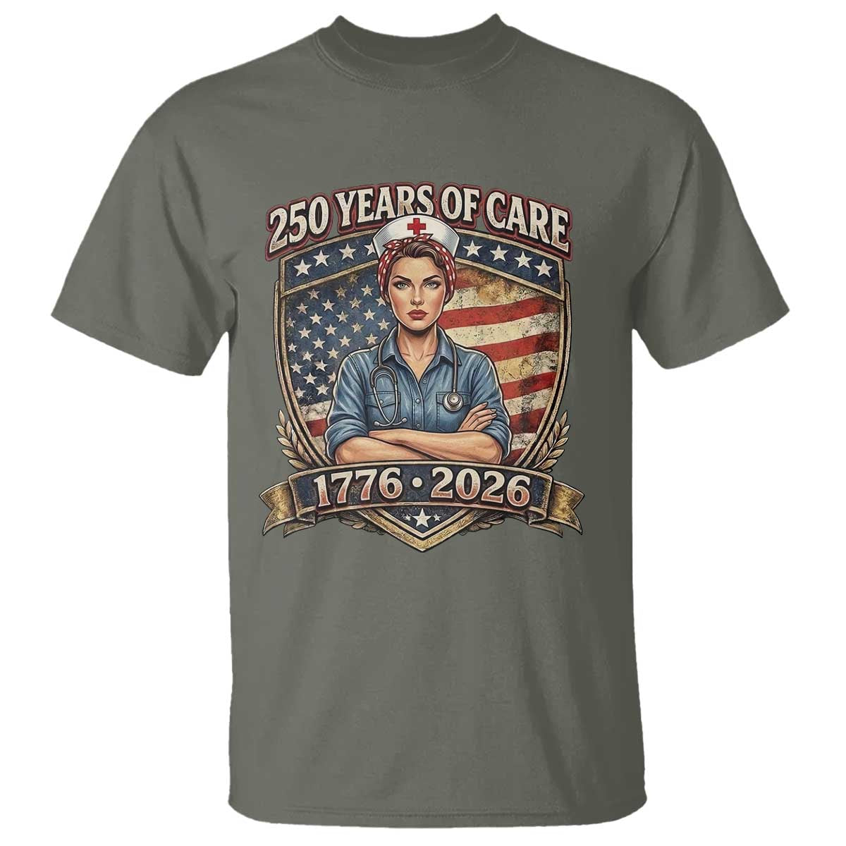 Patriotic Nurse Celebrating 250 Years Of Care Gift T Shirt