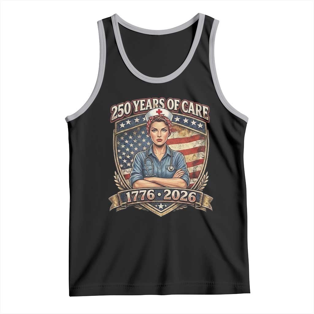 Patriotic Nurse Celebrating 250 Years Of Care Gift Tank Top