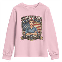 Patriotic Nurse Celebrating 250 Years Of Care Gift Youth Sweatshirt