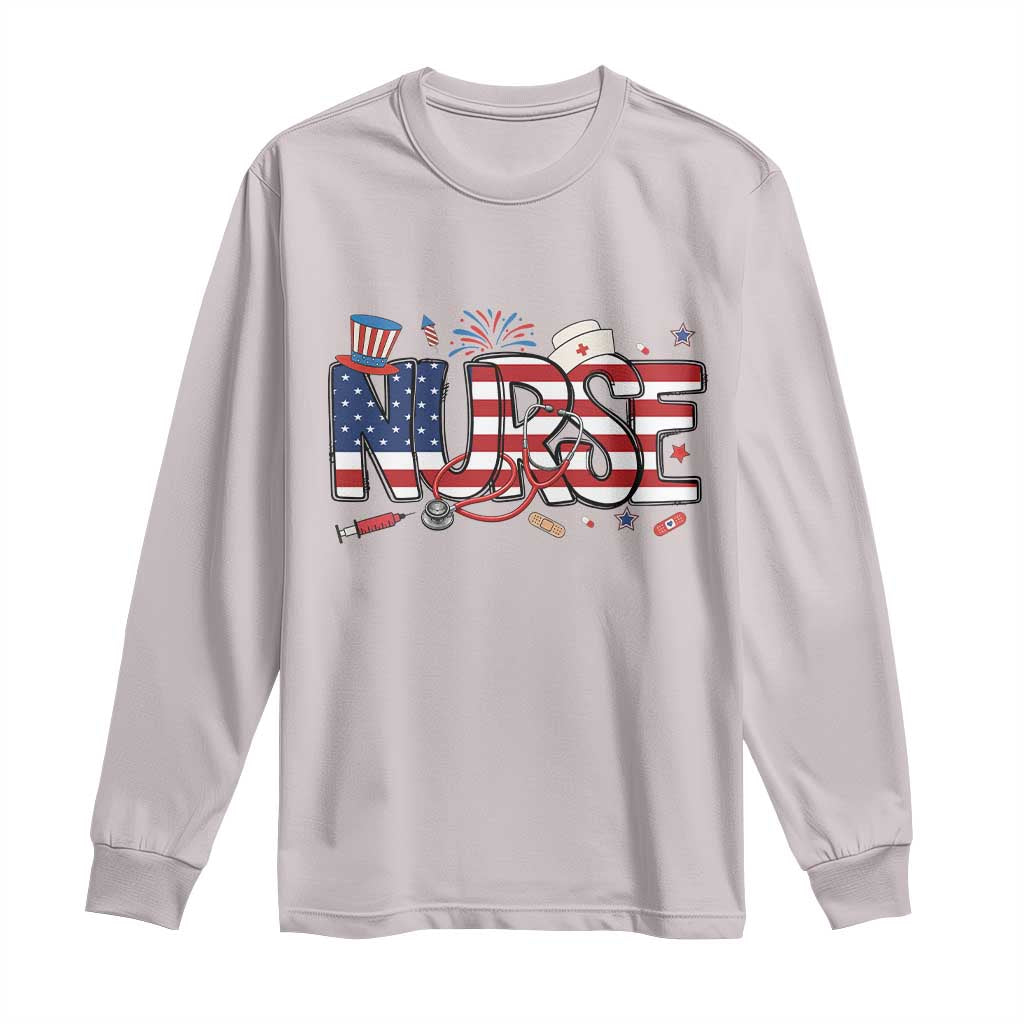 USA 250 Proud American Nurse Long Sleeve Shirt Patriotic Healthcare Hero