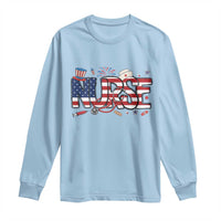 USA 250 Proud American Nurse Long Sleeve Shirt Patriotic Healthcare Hero