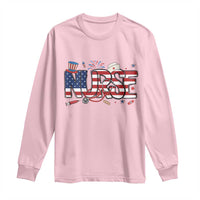 USA 250 Proud American Nurse Long Sleeve Shirt Patriotic Healthcare Hero