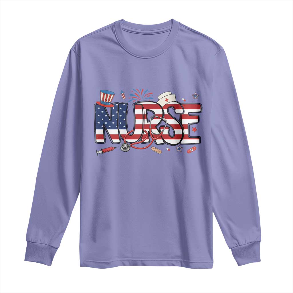 USA 250 Proud American Nurse Long Sleeve Shirt Patriotic Healthcare Hero