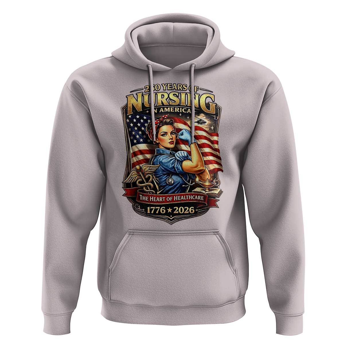 Patriotic Rosie Nurse Feminist Pride Hoodie 250 Years Of Nursing
