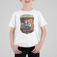 Patriotic Rosie Nurse Feminist Pride T Shirt For Kid 250 Years Of Nursing