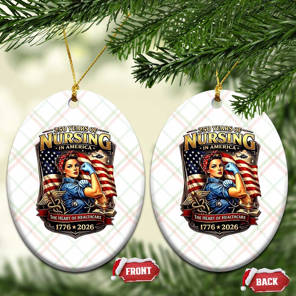 Patriotic Rosie Nurse Feminist Pride Ceramic Ornament 250 Years Of Nursing