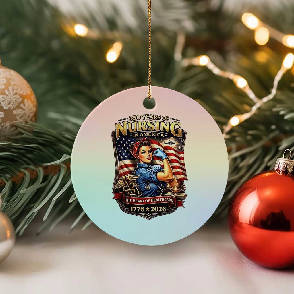 Patriotic Rosie Nurse Feminist Pride Ceramic Ornament 250 Years Of Nursing